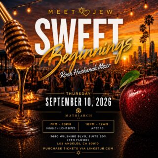 🍎SWEET BEGINNINGS: LA ROSH HASHANAH ROOFTOP MIXER + AFTERS 

👉🏼THURSDAY, SEPTEMBER 10

7–10pm

Mingle • Light Bites • Music • Happy Hour First Hour (7-8pm) • Rooftop Sunset Views

10pm–midnight 

Afters • Music • Dancing

📍 Los Angeles • Matriarch LA - 3680 Wilshire Blvd, Suite 503 (5th Floor) 

👔 Dress to Impress

🎟️ Ages 21-42 • Approval Required • Limited Capacity

LINK IN BIO to get your limited time early bird ticket! ☝🏼